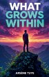 What Grows Within - Bild 1