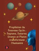 Prophéties du Nouveau Cycle