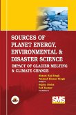 SOURCES OF PLANET ENERGY, ENVIRONMENTAL & DISASTER SCIENCE SOURCES OF PLANET ENERGY, ENVIRONMENTAL & DISASTER SCIENCE