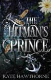 The Hitman's Prince The Hitman's Prince
