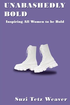 Cover Unabashedly Bold