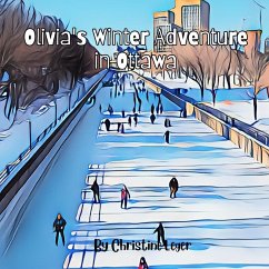 Olivia's Winterlude Adventure - Leger, Christine