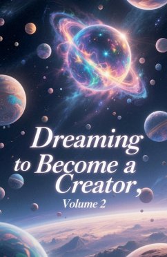Dreaming to Become a Creator, Volume 2 Cover Dreaming to Become a Creator, Volume 2