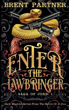 Enter the Lawbringer - Partner, Brent
