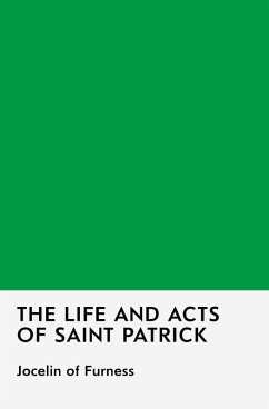 Cover The Life and Acts of Saint Patrick
