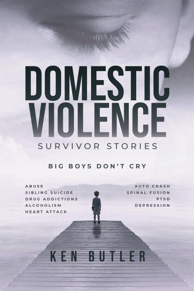 Domestic Violence Survivor's Stories Domestic Violence Survivor's Stories