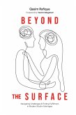 Beyond the Surface