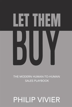Cover Let Them Buy - The Modern Human-To-Human Sales Playbook
