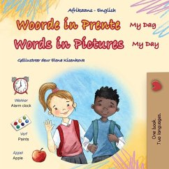 Words in Pictures - My Day (Afrikaans English Bilingual Children's Book) Words in Pictures - My Day (Afrikaans English Bilingual Children's Book)