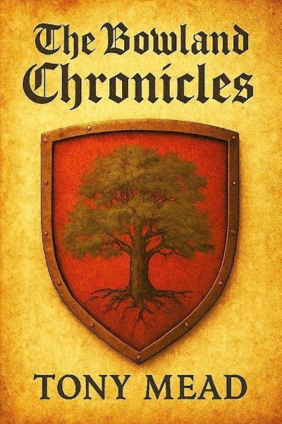 The Bowland Chronicles The Bowland Chronicles
