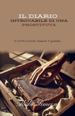 Il Diario Introvabile Di Una Prostituta - Simeon, Alishe