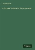 Le Premier Texte de La Rochefoucauld