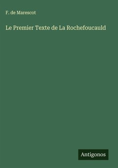 Cover Le Premier Texte de La Rochefoucauld