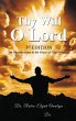 Thy Will O Lord - Bild 1
