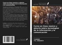 Curso en línea masivo y abierto sobre tecnologías de la información y la comunicación - Janaki, S.; Sreedevi, P. S.