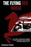 The Flying Red Horse The Flying Red Horse