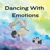 Dancing With Emotions
