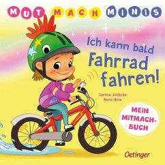 Cover Mut-Mach-Minis. Ich kann bald Fahrrad fahren!