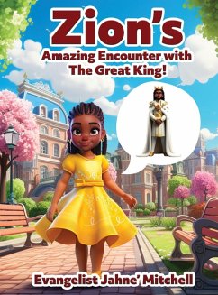 Cover Zion's Amazing Encounter with the Great King!