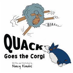 QUACK Goes the Corgi - Kondos, Nancy