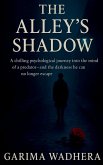 The Alley's Shadow