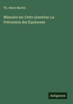 Cover Mémoire sur Cette Question: La Précession des Équinoxes