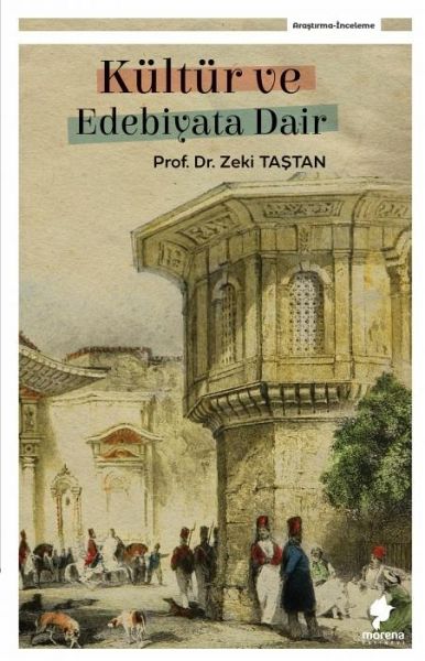 Kültür ve Edebiyata Dair Kültür ve Edebiyata Dair