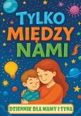 Tylko mi¿dzy nami Tylko mi¿dzy nami