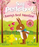 Say Peekaboo! Bunny's Best Valentine (eBook, ePUB)