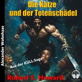 Kull der Eroberer - Die Katze und der Totenschädel (MP3-Download) Kull der Eroberer - Die Katze und der Totenschädel (MP3-Download)