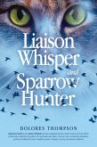 Liaison Whisper and Sparrow Hunter (eBook, ePUB)