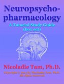 Neuropsychopharmacology: A Tutorial Study Guide (box set) (eBook, ePUB) Neuropsychopharmacology: A Tutorial Study Guide (box set) (eBook, ePUB)