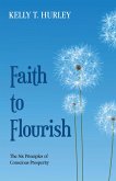 Faith to Flourish (eBook, ePUB) Faith to Flourish (eBook, ePUB)
