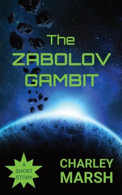 The Zabolov Gambit (eBook, ePUB) - Marsh, Charley