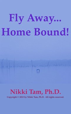 Cover Fly Away... Home Bound! (eBook, ePUB)
