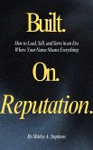 Built on Reputation (eBook, ePUB)