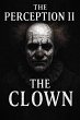 The Perception II: The Clown... - Bild 1