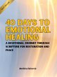 40 Days to Emotional Healing A... - Bild 1