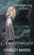 Andromeda (Romancing the Gods, #4)... - Bild 1