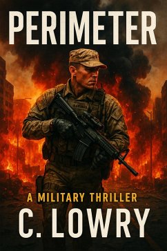 Cover Perimeter a Military Thriller (eBook, ePUB)
