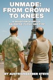 Unmade: From Crown to Knees (Hairfetish Stories) (eBook, ePUB)