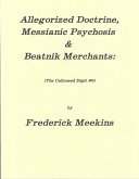 Allegorized Doctrine, Messianic Psychosis & Beatnik Merchants: The Calloused Digit #9 (eBook, ePUB)