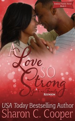 Cover A Love So Strong: A Jenkins Family Reunion (eBook, ePUB)
