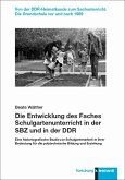 Die Entwicklung des Faches Schulgartenunterricht in der SBZ und in der DDR (eBook, PDF)