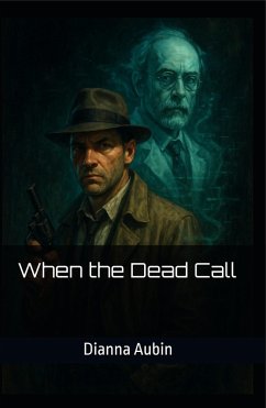 Cover When the Dead Call (eBook, ePUB)