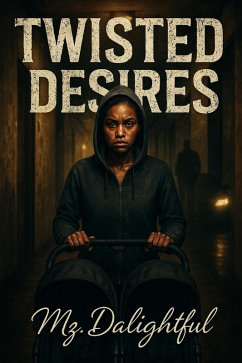 Cover Twisted Desires (eBook, ePUB)