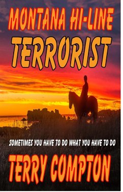 Cover Montana Hi-Line Terrorist (eBook, ePUB)
