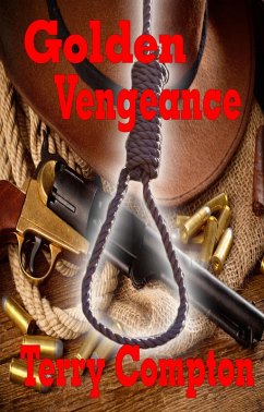 Cover Golden Vengeance (Lucky Dawson, #1) (eBook, ePUB)