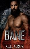 Bane (Heroes & Heartthrobs, #1) (eBook, ePUB) Bane (Heroes & Heartthrobs, #1) (eBook, ePUB)