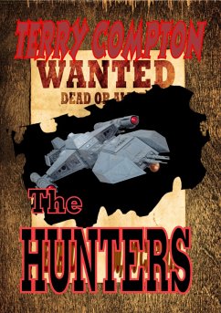 Cover Wanted The Hunters (eBook, ePUB)